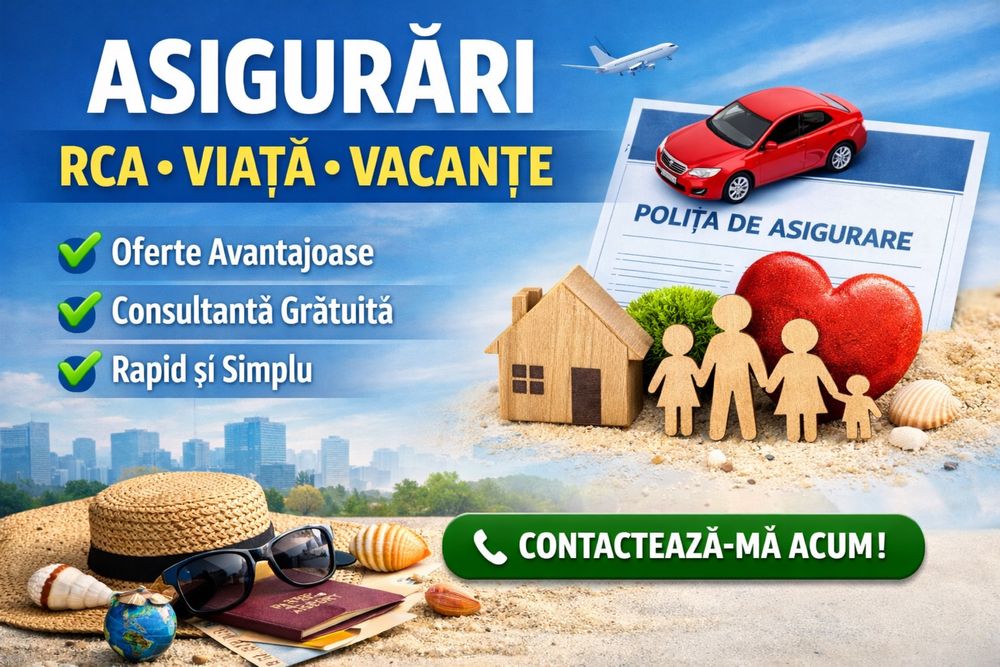 Asigurări RCA, VIAȚĂ și VACANȚE – Rapid și sigur