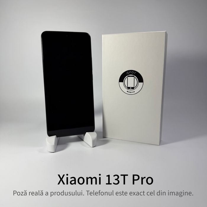 ispotmobile.ro Xiaomi 13T Pro 512GB Black 100% ! Garantie 2 ani + cadou