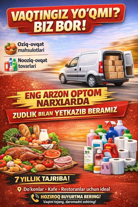 Toshkent bo'yicha eng arzon optomdan oziq-ovqat yetkazamiz