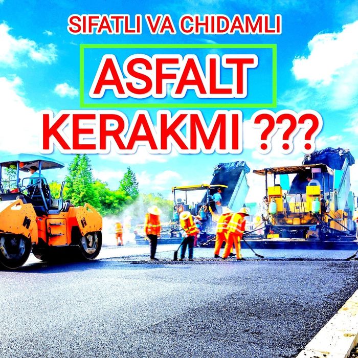 Samarqand Asfalt Asfaltlash Асфальт Arzon Narxda Асфалт асфалт