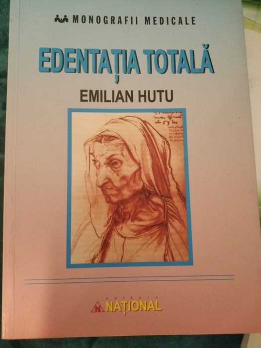 Carte stomatologie Edentația totală, Emilian Huțu