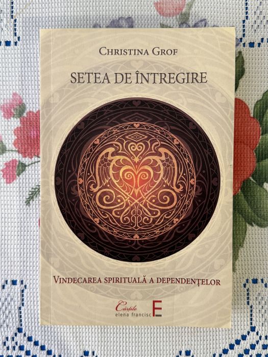 Setea de Întregire - Cristina Grof
