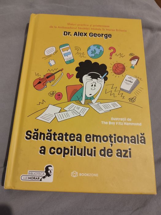 Carte "sănătatea emoțională a copilului de azi"