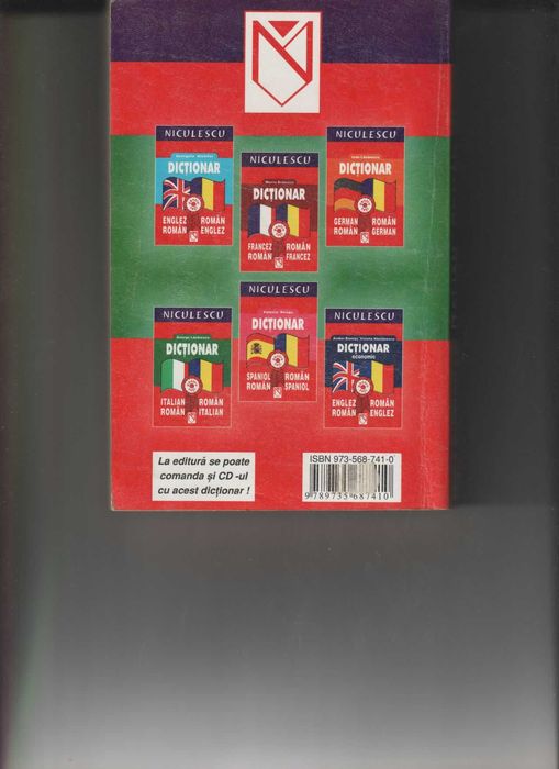 Vând Dicționar “Italian–Român, Român-Italian”, scrisă de George Lăzărescu apărută în anul 2003, Editura Niculescu