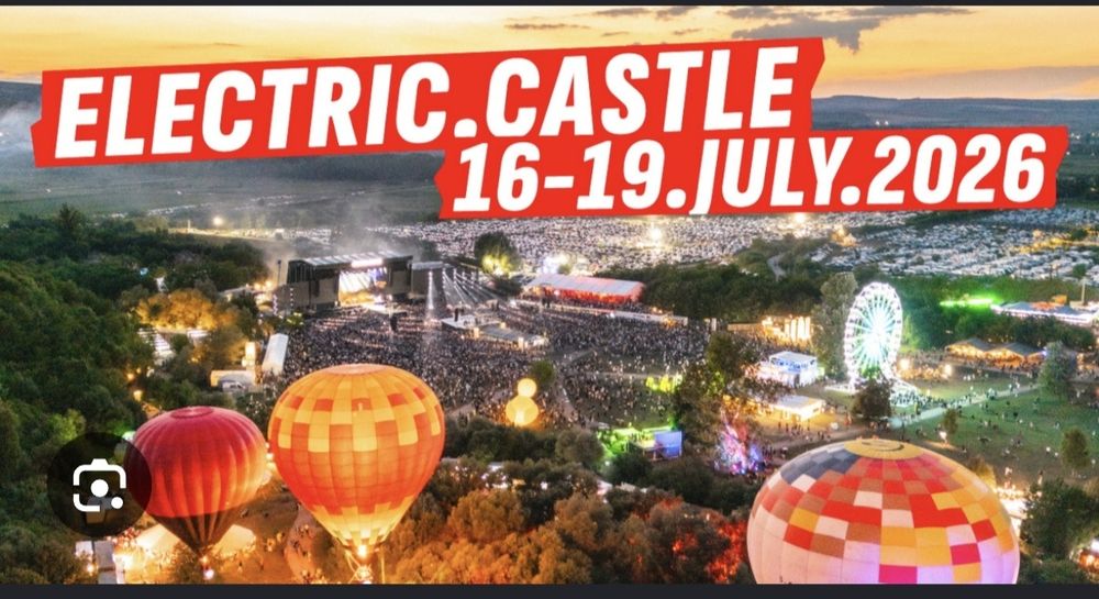 Invitatie  Electric Castle, General Access, acces zona Camping inclus