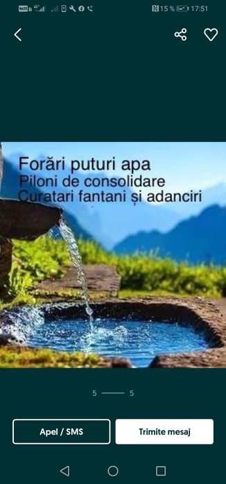 Foraje puțuri piloni denisipări adanciri absorbante curățări fantani