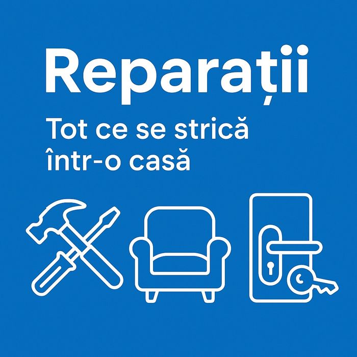 Reparații casnice în Iași – meșter la domiciliu, servicii rapide