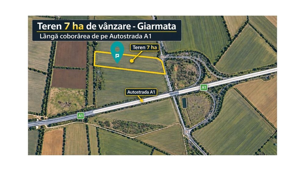 Teren 7 ha Giarmata | lângă A1