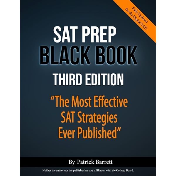 SAT Prep Black Book: The Most Effective SAT Strategies Ever Published