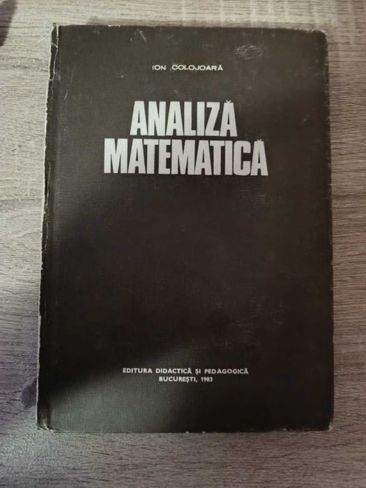 Geometrie Afina Si Euclidiana, Analiza Functionala, Analiza Matematica