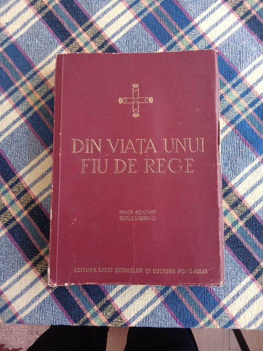 Vand carte veche "Din viata unui fiu de" Editie limitata. rege"