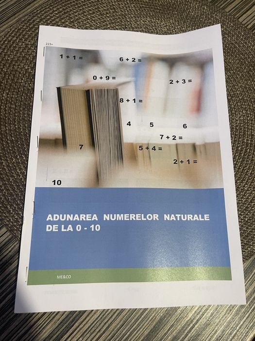 Caiet de exercitii MATEMATICA - adunarea nr. de la 1-10