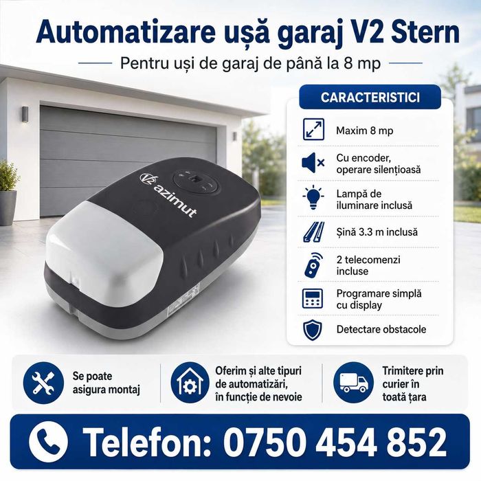 Automatizare ușă de garaj V2 Stern, până la 8 mp – se poate asigura montaj