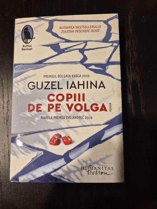Copiii de pe Volga de Guzel Iahina, Ed. Humanitas Fiction, 2020