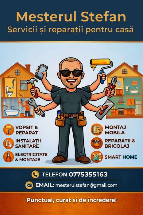 Meșterul Ștefan – Servicii și Reparații pentru Casă | Montaj Mobilă, Electrică, Sanitare,Bricolaj