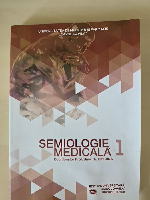 Semiologie Medicală, volumul I - Ion Dina