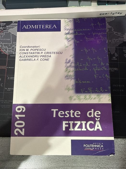 Culegere Teste de Admitere poli Fizică Ediție 2019