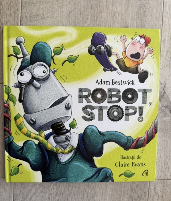 Cărțile “Robot,stop!”/ “Mai mult ketchup,vă rog”