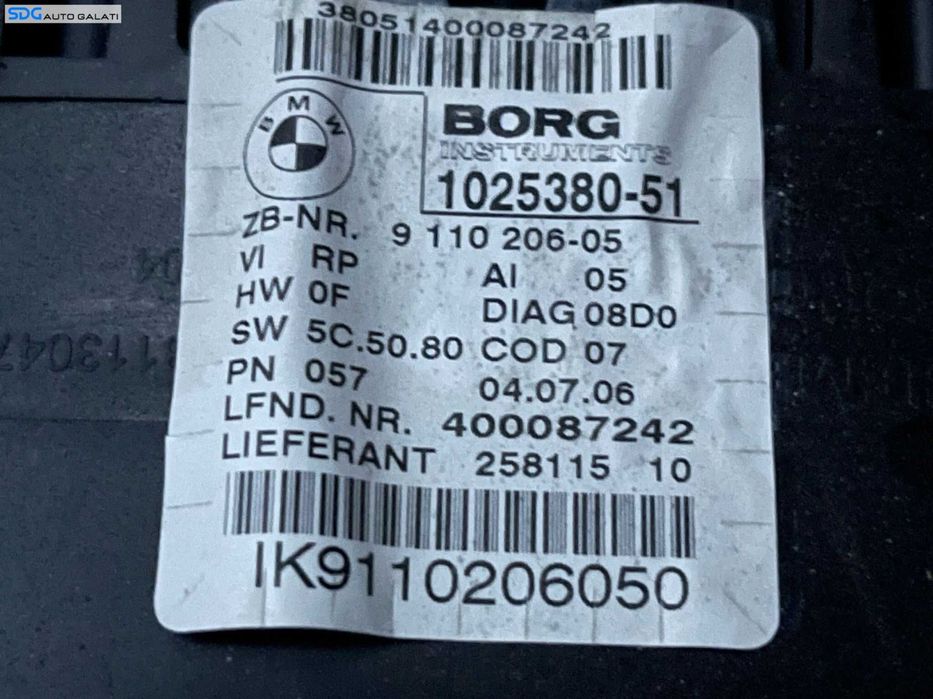 Ceas Ceasuri Cluster Instrumente Bord BMW Seria 3 E90 E91 2004 - 2010 Cod 9110206 911020605 1025380 102538051 [2812]