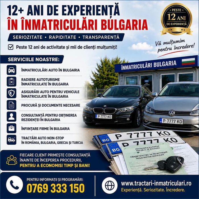 Inmatriculari BULGARIA Ruse,3ore,ieftin,rapid,acte Bulgaria,platforma Tractări Auto Giurgiu,înmatriculare mașini de Anglia,rezidență,firma,procura