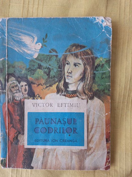 Carte -  Păunașul codrilor  -  autor   Victor Eftimiu