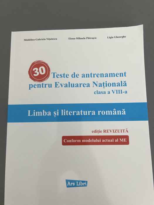 Teste de amtrenament pentru Evaluarea Nationala clasa a VIII-a.
