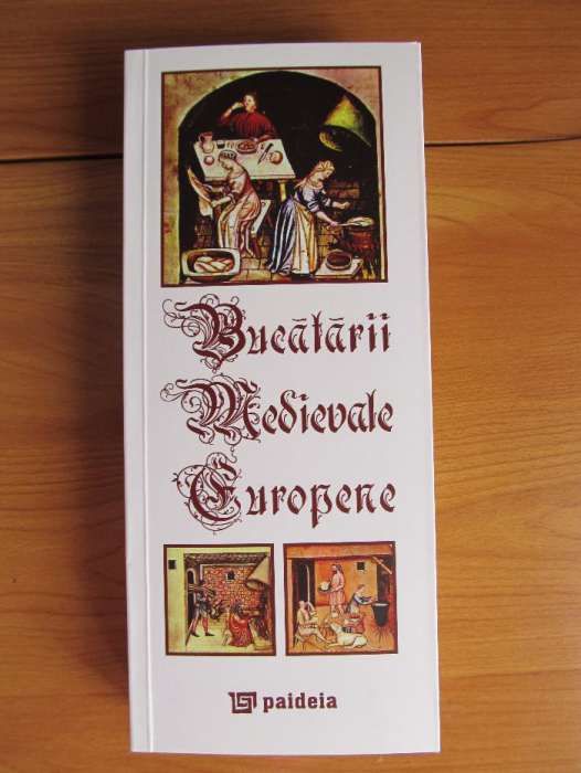 NOU Bucătării medievale europene de Radu Anton Roman