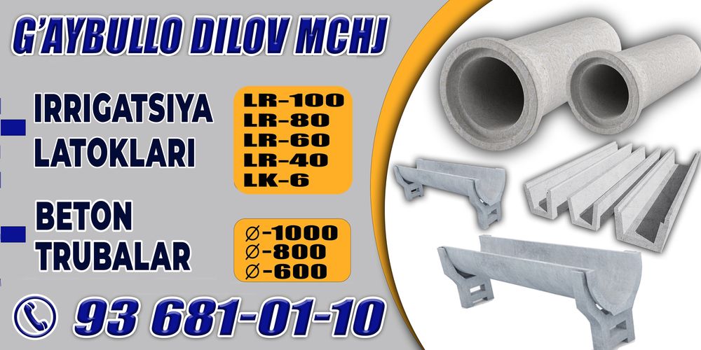 Beton truba ва латок лр gacha cheklanmagan miqdorda