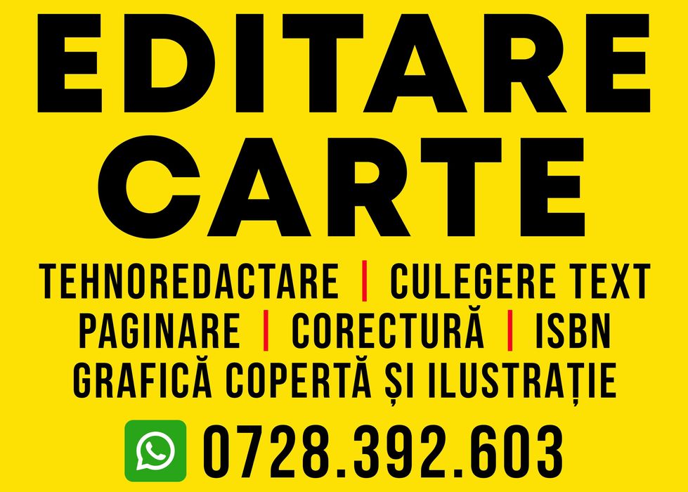 Editare Carte | Tehnoredactare | Culegere Text | Corectura | Grafica |