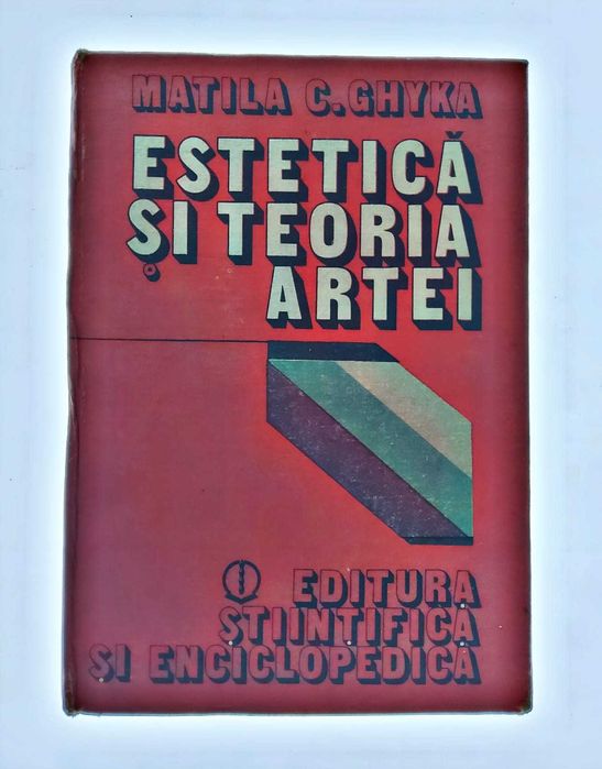Estetica și teoria artei - Matila C. Ghyka