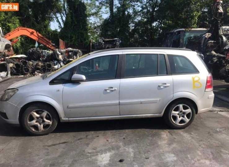Opel Zafira 1.6 Z16HEP 2006г. НА ЧАСТИ!
