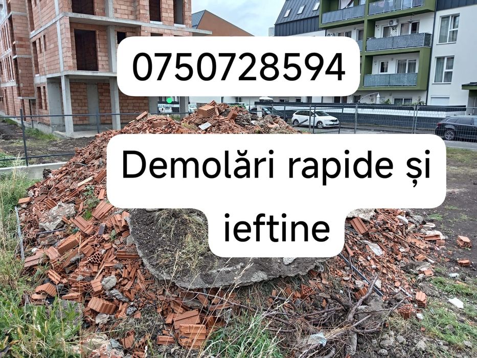 Demolari rapide și ieftine, cărăm molozul