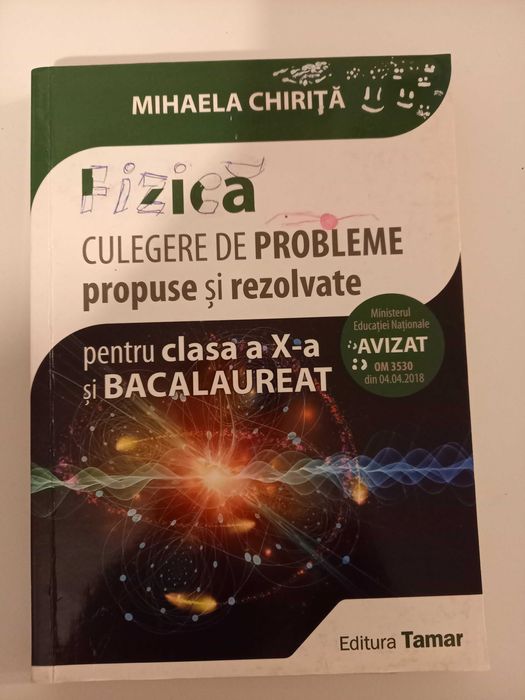 Culegere probleme FIZICA de Mihaela Chirita   clasa X-a  / Bacalaureat