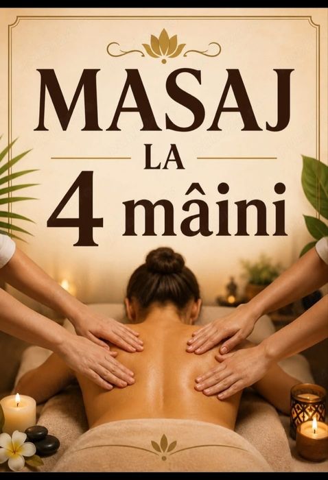 Masaj la 4  Mâini