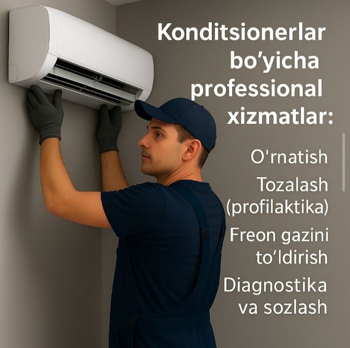Konditsionerlar bo‘yicha professional xizmatlar
Biz har turdagi kondit