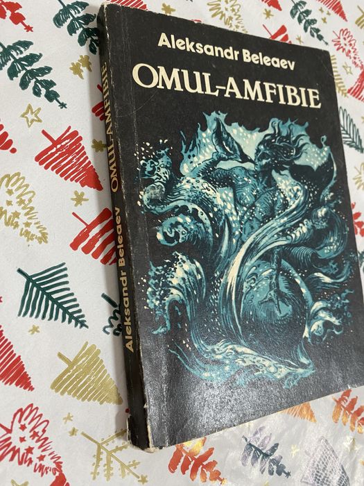 Aleksandr Beleaev-Omul amfibie-ed. Albatros, 1989