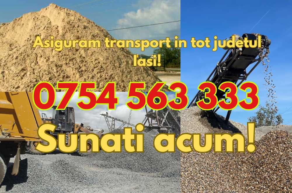 Nisip, nisip sapa, nisip tencuit, nisip pufar, nisip conducte, iasi