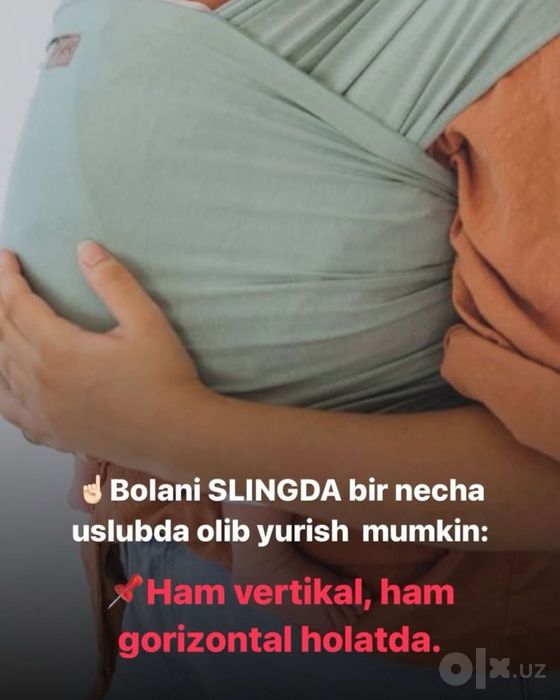 Sling - chaqaloqlar uchun ko’tarib yurish vositasi