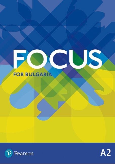 Тестове и Отговори по английски език Focus for Bulgaria А2