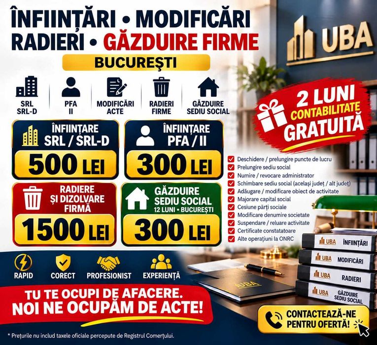 ÎNFIINȚĂRI • Modificări • Radiere / dizolvare firmă  • Găzduire Sediu Social BUCUREȘTI