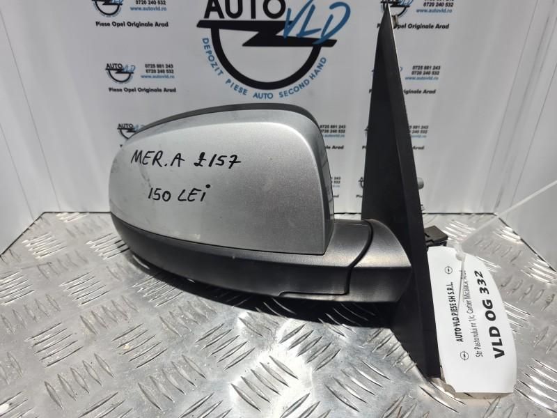 Oglinda dreapta Z157 Opel Meriva A