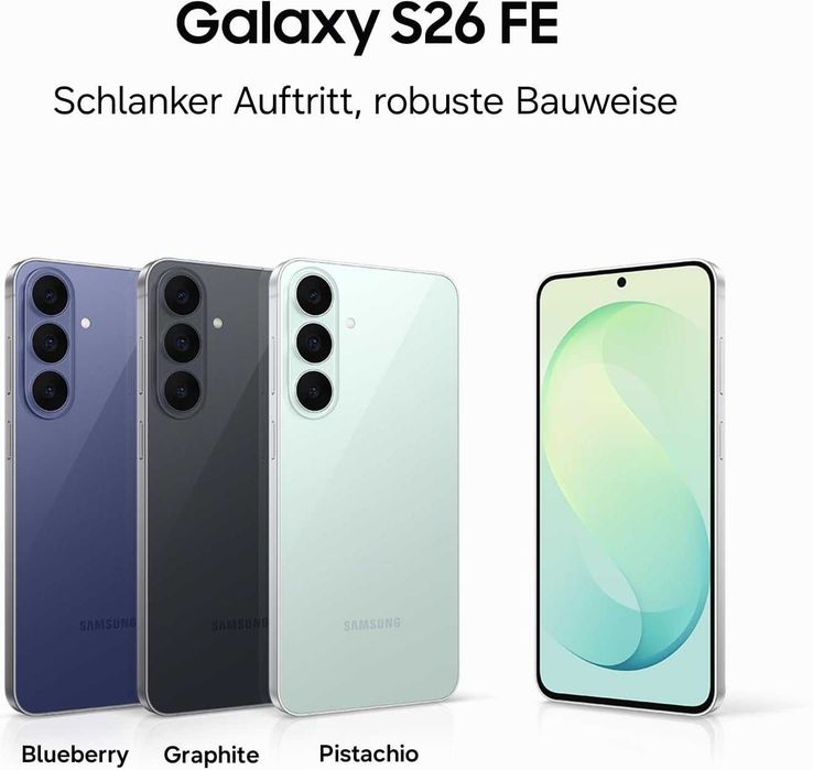 Samsung Galaxy S26 FE S741 5G Dual Sim 8GB RAM 128GB - Blueberry, Graphite, Pistachio Нов! 2г Гаранция!