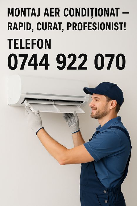 Montaj Aer Condiționat – Rapid, Curat, Profesionist!
