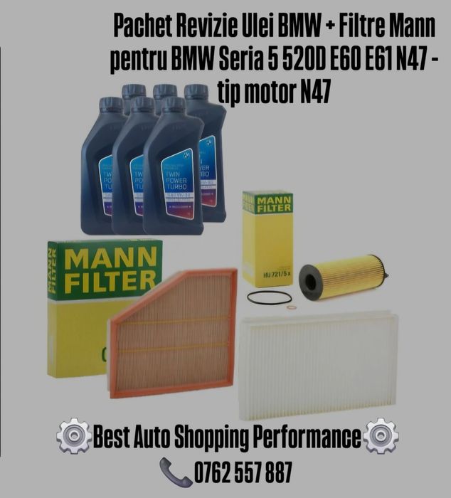 Pachet Revizie BMW 520D E60/E61 N47 – Ulei + Filtre Mann
