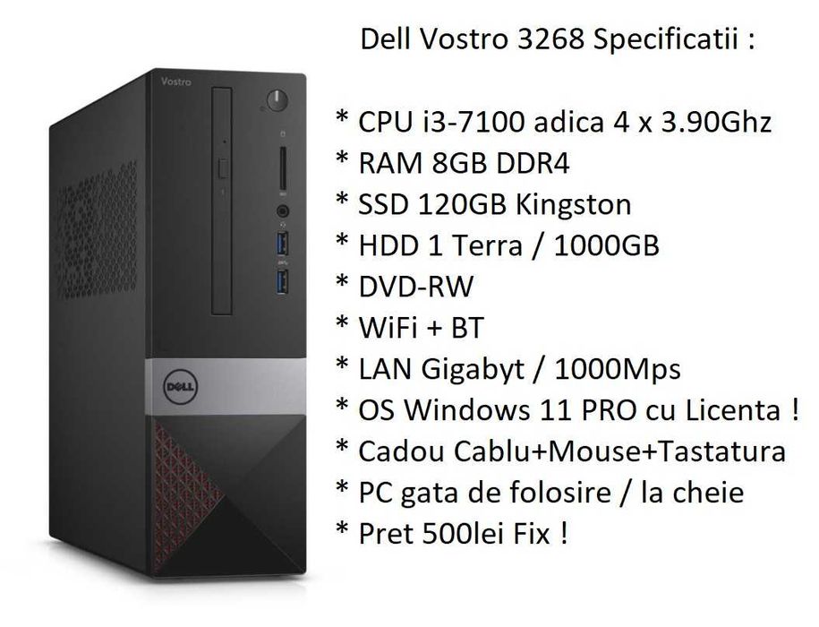 PC GAMING/WORK i3-7100/8GB DDR4/SSD 120GB+HDD1TB/WiFi+BT/W11 la 500lei
