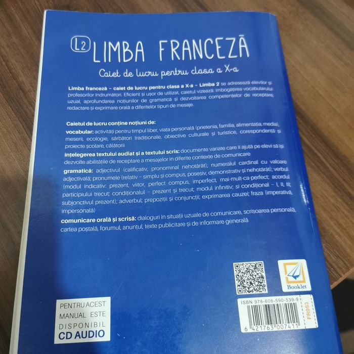 Caiet de lucru pentru Limba Franceză,  clasa a X a.