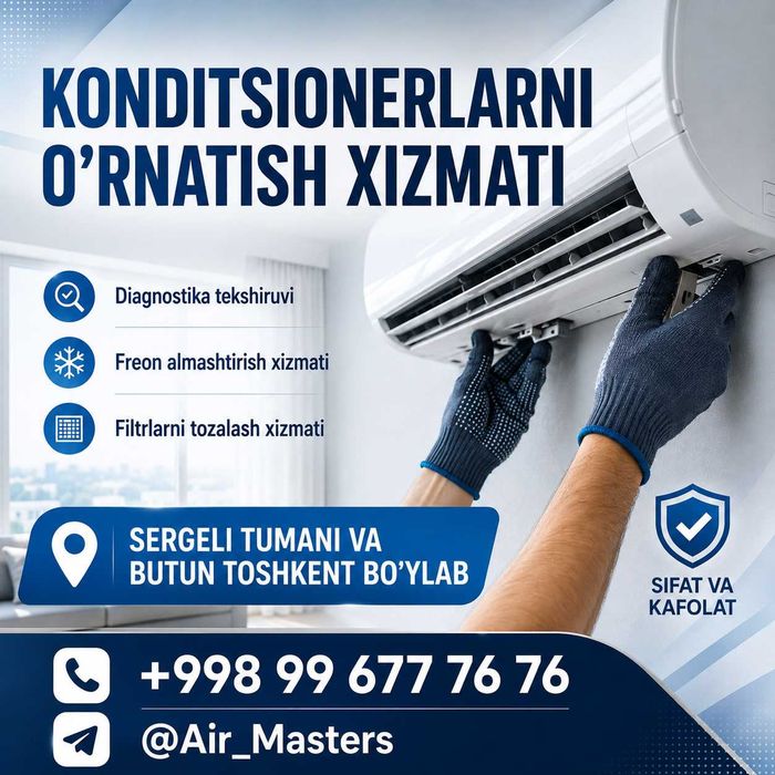 Konditsioner o‘rnatish — Toshkent, Sergeli