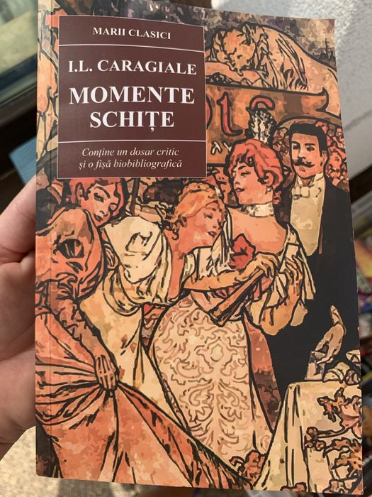 Momente schite -Caragiale