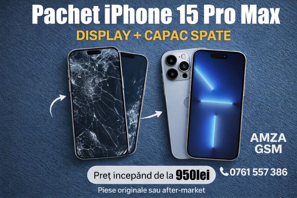 Pachet Display + Sticla Spate iPhone 15 Pro Max 16 14 13 12 Plus Ecran
