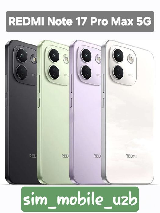 REDMI Note 17 Pro Max 5G  (2026) New Super Skidka+Garantiya+Dastavka